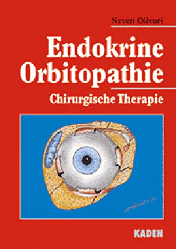 Stock image for Endokrine Orbitopathie, m. CD-ROM for sale by CSG Onlinebuch GMBH
