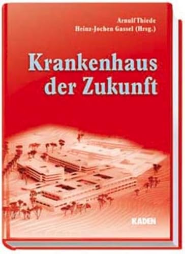 Stock image for Krankenhaus der Zukunft for sale by medimops