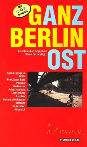 Beispielbild fr Ganz Berlin Ost zum Verkauf von PRIMOBUCH