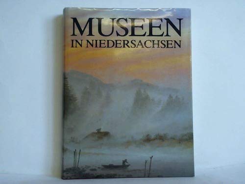 Beispielbild fr Museen in Niedersachsen. zum Verkauf von Worpsweder Antiquariat