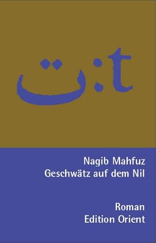 Imagen de archivo de Geschwtz Auf Dem Nil: Arabisch-Deutsch a la venta por Revaluation Books