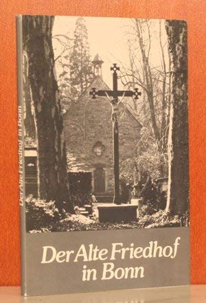 Beispielbild fr Der Alte Friedhof in Bonn. zum Verkauf von medimops