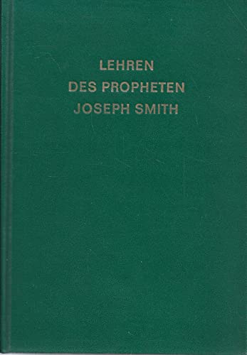Beispielbild fr Lehren des Propheten Joseph Smith. zum Verkauf von Arbeitskreis Recycling e.V.