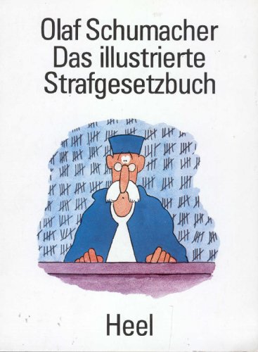 9783922858140: Das illustrierte Strafgesetzbuch