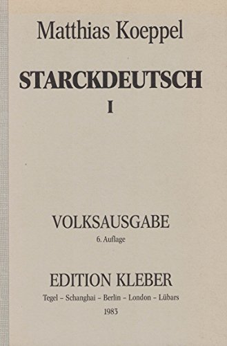 9783922862000: Starckdeutsch I. Volksausgabe (Livre en allemand)
