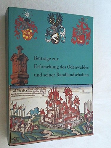 Beiträge zur Erforschung des Odenwaldes und seiner Randlandschaften. - Teil: 4 - Unknown Author