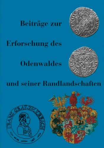 Imagen de archivo de Beitrge zur Erforschung des Odenwaldes und seiner Randlandschaften a la venta por Antiquariat Maiwald