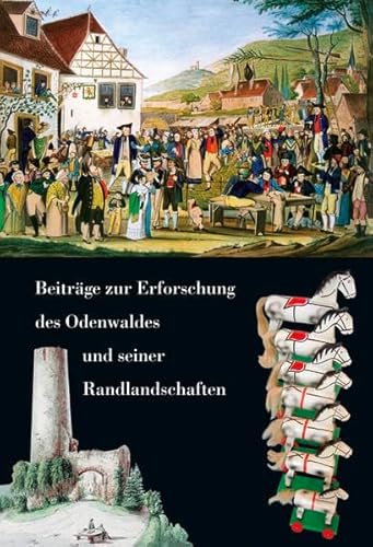 Beiträge zur Erforschung des Odenwaldes und seiner Randlandschaften - Wackerfuss Winfried, Wackerfuss Winfried, Wagner H, Lenz R, Steinmetz T, Ehmer H
