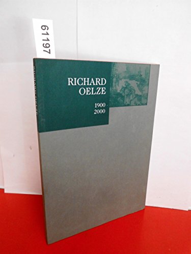 Stock image for Richard Oelze: 1900-2000 for sale by medimops