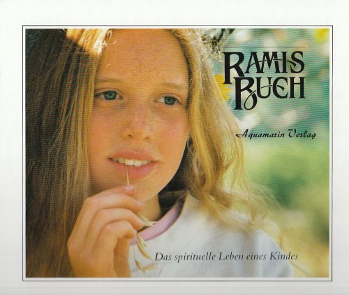 Stock image for Ramis Buch. Das spirituelle Leben eines Kindes for sale by Bildungsbuch