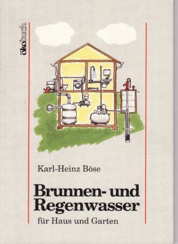 Imagen de archivo de Brunnen- und Regenwasser fr Haus und Garten a la venta por medimops