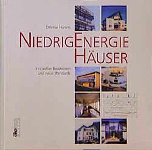 Imagen de archivo de Niedrig-Energie-Huser. Theorie und Praxis a la venta por Antiquarische Bcher Schmidbauer