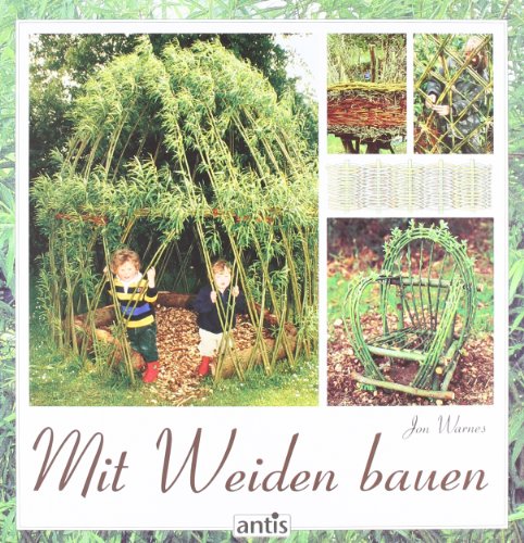 Stock image for Mit Weiden bauen for sale by Blackwell's