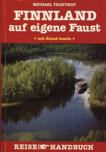 9783922965305: Finnland auf eigene Faust. Reisehandbuch