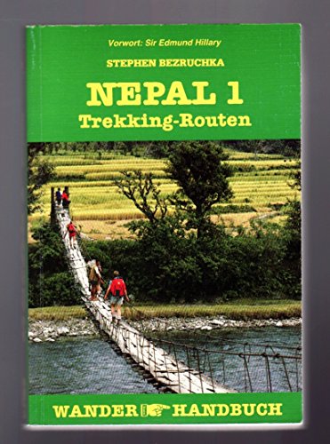 Stock image for Nepal I. Trekking- Routen for sale by Versandantiquariat Felix Mcke