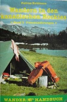 Beispielbild fr Wandern in den Kanadischen Rockies II. Fernwanderungen zum Verkauf von medimops