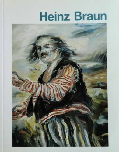 9783922979302: Heinz Braun 1938-1986