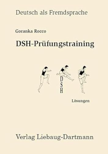 Beispielbild fr DSH-Prfungstraining. Lsungsbuch zum Verkauf von medimops