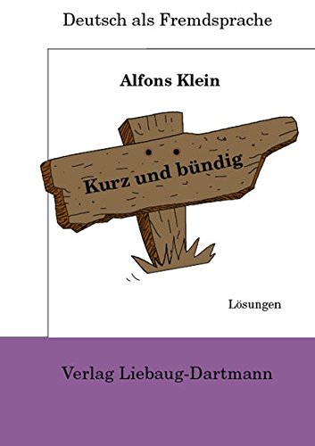 Stock image for Kurz und bndig. Lsungsbuch for sale by GreatBookPrices