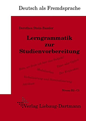 9783922989721: DSH-Lerngrammatik zur Studienvorbereitung: Lehr- und bungsbuch Niveau B2/C1