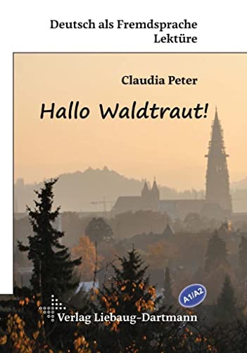 Stock image for Hallo Waldtraut! -Language: german for sale by GreatBookPrices