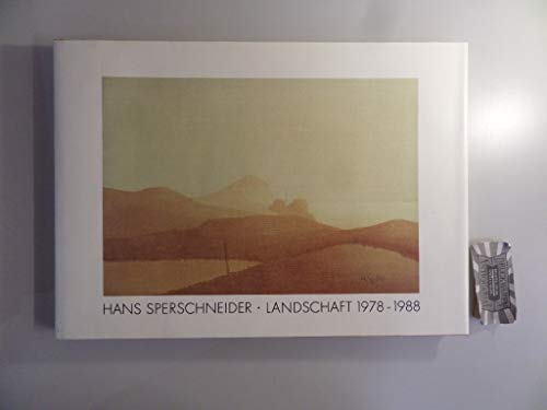 Stock image for Hans Sperschneider, Landschaften 1978-1988. for sale by ABC Antiquariat, Einzelunternehmen