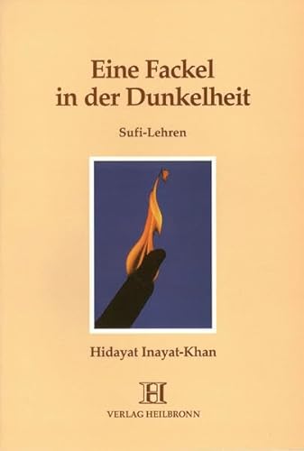 Imagen de archivo de Eine Fackel in der Dunkelheit a la venta por medimops