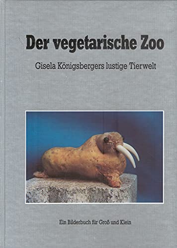 Beispielbild fr Der vegetarische Zoo zum Verkauf von Paderbuch e.Kfm. Inh. Ralf R. Eichmann