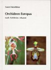 Beispielbild fr Orchideen Europas, nach Farbfotos erkannt zum Verkauf von Das Buchregal GmbH