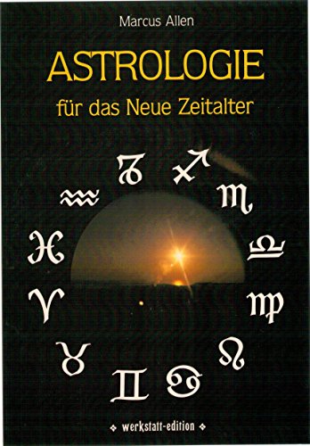 Stock image for Astrologie fr das Neue Zeitalter for sale by medimops