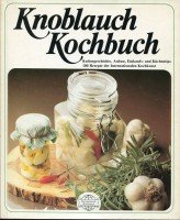 Knoblauch Kochbuch