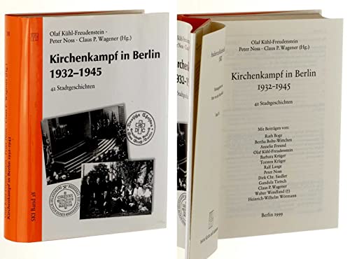 9783923095612: Kirchenkampf in Berlin 1932-1945: 42 Stadtgeschichten (Studien zu Kirche und Israel)