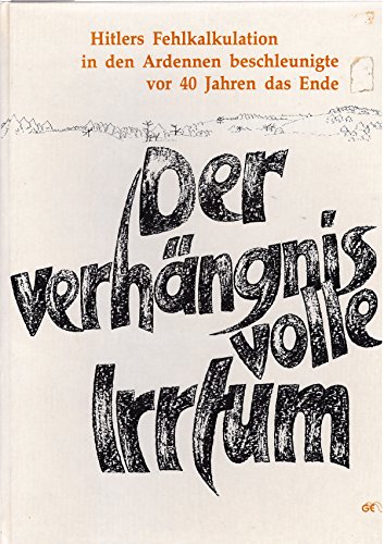 Stock image for Der verhngnisvolle Irrtum for sale by Antiquariaat Coriovallum