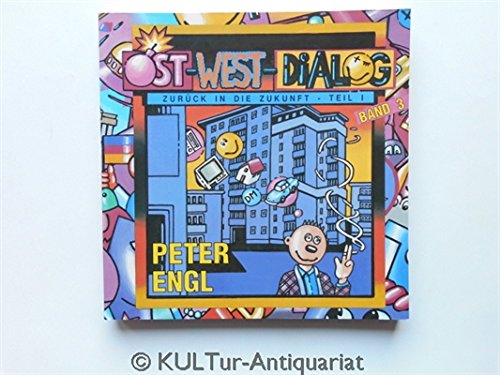 9783923102655: Ost-West-Dialog Band 3 - Peter Engl