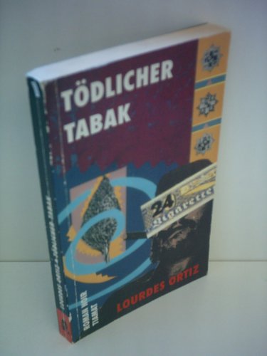 Tödlicher Tabak