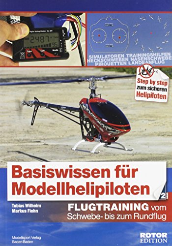 9783923142859: Basiswissen fr Helipiloten - Einsteiger, Band 2: Flugtraining vom Schwebe- bis zum Rundflug