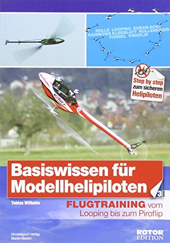 Stock image for Basiswissen fr Modellhelipiloten 03 -Language: german for sale by GreatBookPrices