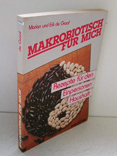 Imagen de archivo de Makrobiotisch für mich. a la venta por medimops