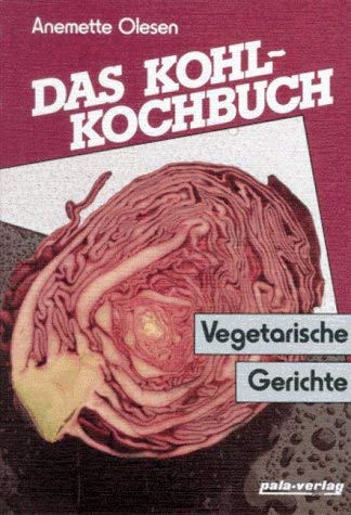 Beispielbild fr Das Kohl-Kochbuch. Vegetarische Gerichte zum Verkauf von medimops