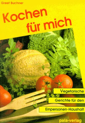 Beispielbild fr Kochen fr mich zum Verkauf von PRIMOBUCH