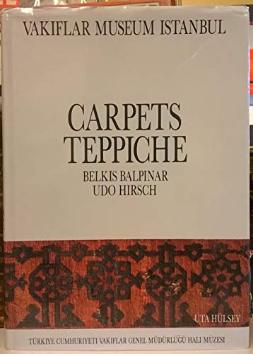 9783923185047: Title: Carpets of the Vakiflar Museum Istanbul Teppiche