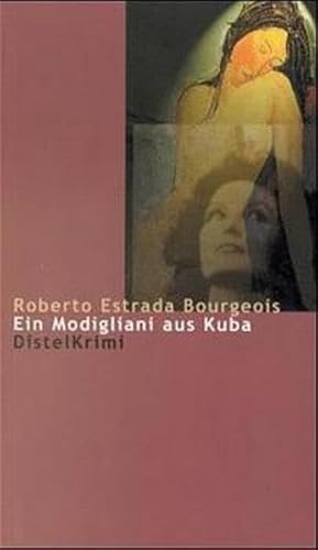 Beispielbild fr Ein Modigliani aus Kuba zum Verkauf von medimops