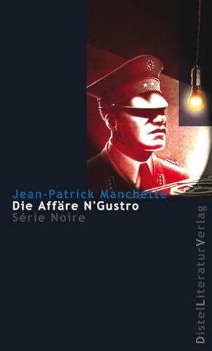 Beispielbild fr Die Affre N'Gustro. Serie Noire zum Verkauf von medimops