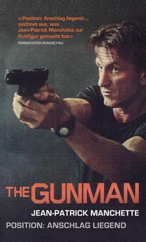 Beispielbild fr The Gunman (Position: Anschlag liegend) zum Verkauf von medimops