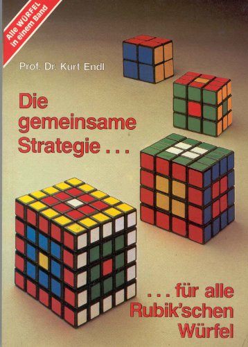 Beispielbild fr Die gemeinsame Strategie fr alle Rubik'schen Wrfel zum Verkauf von Antiquariat Leon Rterbories