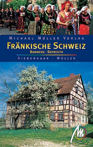 9783923278152: Frnkische Schweiz /Bamberg /Bayreuth. Reisehandbuch mit vielen praktischen Tipps (Livre en allemand)
