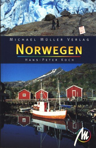 Norwegen. Reisehandbücher - Koch, Hans-Peter