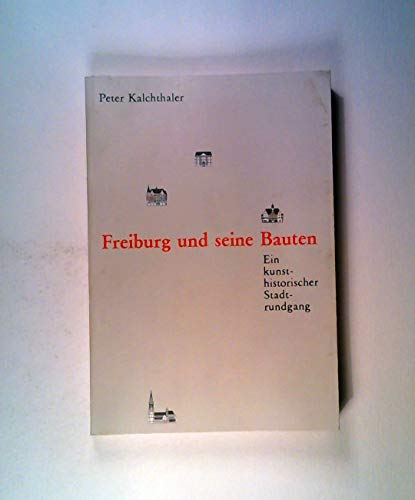 Stock image for freiburg_und_seine_bauten-ein_kunsthistorischer_stadtrundgang for sale by WorldofBooks