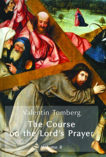 9783923302482: The Course on the Lord's Prayer, Volume II - Tomberg, Valentin
