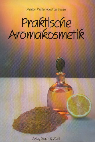 Beispielbild fr Praktische Aromakosmetik zum Verkauf von medimops